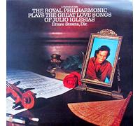 ROYAL PHILHARMONIC - plays the great love songs of julio iglesias LP