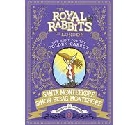 Royal Rabbits of London: The Hunt for the Golden Carrot (Volume 4)