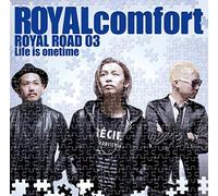 Royal Road 03-Life is Onetime [Import Allemand]