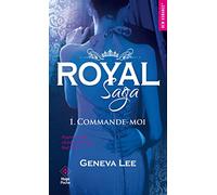 Royal saga - Tome 01