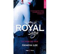 Royal saga - Tome 04