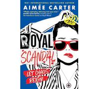Aimée Carter – Royal Scandal – Poche