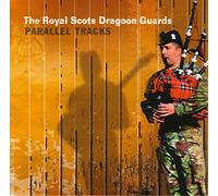 Royal Scots Dragoon Guards,the - Parallel Tracks