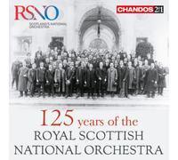 Royal Scottish National Orch 125 Years of the Royal Scottish National Orch (CD)