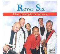 Royal Six - The Complete Story