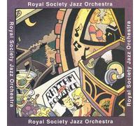 Royal Society Jazz Orchestra - Rhythm and Romance
