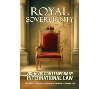Royal Sovereignty vis-à-vis Contemporary International Law