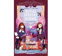 Royal Special School Tome 1 - Frissons Et Plum-Pudding