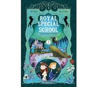 Royal Special School Tome 2 - Coup De Théâtre Et Apple Pie