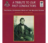 Royal Symphonic Band of T - A Tribute to Our Past Con [Import]