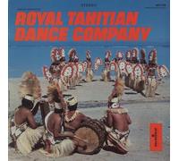 Royal Tahitian Dance Company - Danses Tahitiennes