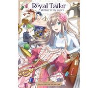 Royal Tailor: Clothier to the Crown Vol. 1
