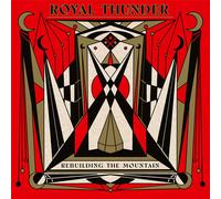 Royal Thunder - Rebuilding The Mountain [New Vinyl LP]