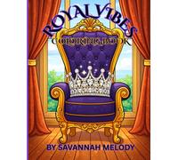 Royal Vibes Coloring Book: Royal Priesthood