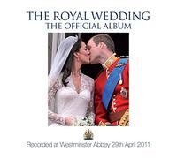 ROYAL WEDDING-THE OFFICIAL ALBUM / VARIOUS - Royal Wedding-The Official Album