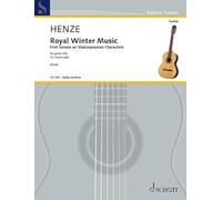 Royal Winter Music: First Sonata on Shakespearean Characters. guitar. Edition séparée.