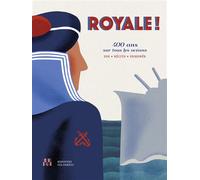 Royale ! 400 ans sur tous les océans - Christian Cailleaux - Locus Solus - cartonné - Bande dessinée