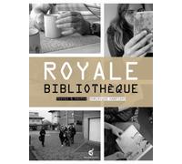 Royale Bibliotheque - Dominique Sampiero - Invenit - broché - Essai