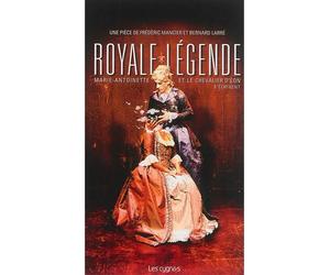 Royale legende - MANCIER / LARRE - Les Cygnes Eds - broché - Théâtre