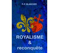 Royalisme et reconquête
