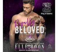 Royally Beloved: A Royal Sons Novel (Royal Sons CA)
