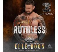 Royally Ruthless: A Royal Sons Novel (Royal Sons CA)