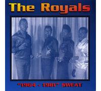Royals - 1964-1981 THE SWEAT