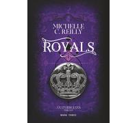 Royals: Book 3, The Anathergians Trilogy