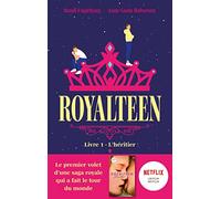 Royalteen - tome 1 - L'héritier: Le roman à l'origine du film Netflix