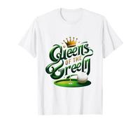 Royalty Golf féminin - Queens of The Green T-Shirt