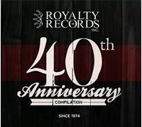 Artistes variés – Royalty Records 40e anniversaire – Compilation – Import