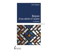Royan d'un siècle à l'autre