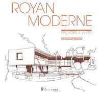 Royan Moderne - Facades a vivre