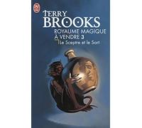 Royaume magique à vendre, tome 3 : Le Sceptre et le Sort