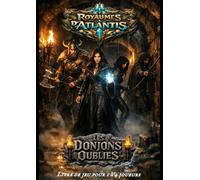 Royaumes d'Atlantis: "Les Donjons Oubliés"