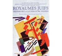 Royaumes juifs - Tome 2: Trésors d ela littérature yiddish (02)