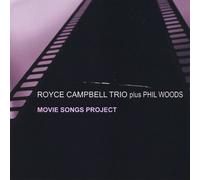 Royce Campbell - Movie Songs Project