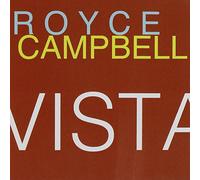 Royce Campbell - Vista