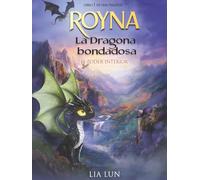 Royna: La Dragona Bondadosa: El poder interior