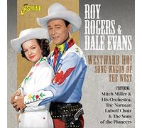Roy Rogers & Dale Evans – Westward Ho Song Wagon – CD – Import