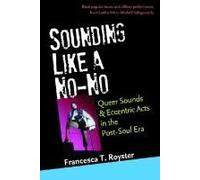 Royster, F: Sounding Like A No-No