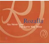 Rozalla - Rozalla - You Never Love The Same Way Twice - Epic