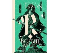 Rozbite imperium Tom 3 - Hogan Mitchell (littérature, fantasy en polonais)