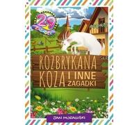 Rozbrykana koza i inne zagadki - Jan Murawski (Rätsel für Kinder auf Polnisch)