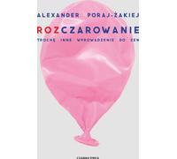 Rozczarowanie - Alexander Poraj (livre en polonais)