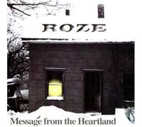 Roze Band - Message from The Heartland