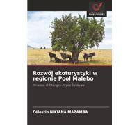 Rozwój ekoturystyki w regionie Pool Malebo: Kinszasa, D.R.Kongo i Afryka Środkowa
