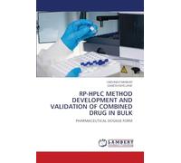Rp-HPLC Method Development and Validation of Combined Drug in Bulk