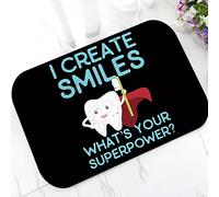 RQJOPE Paillasson Drôle Je crée des sourires Quel est Votre Tapis de Porte Superpower Tapis de Sol pour Cabinet Dentaire dentisterie antidérapante paillasson Dentiste décor Cadeaux décorer-40x60cm