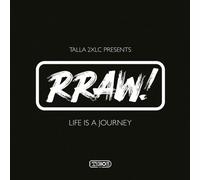 Talla 2xlc Presents Rraw/Life is a Journey